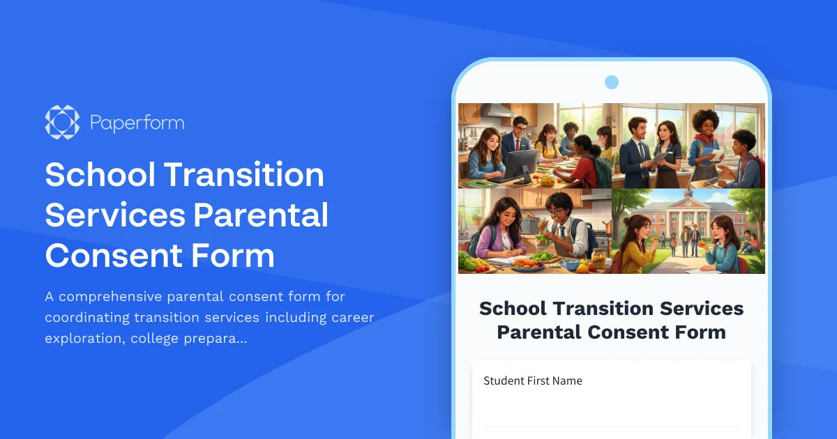 School Transition Services Parental Consent Form