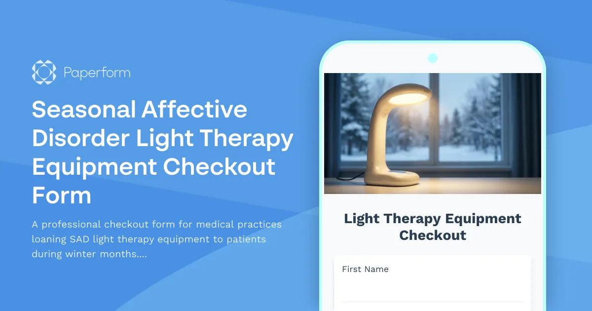 Seasonal Affective Disorder Light Therapy Equipment Checkout Form