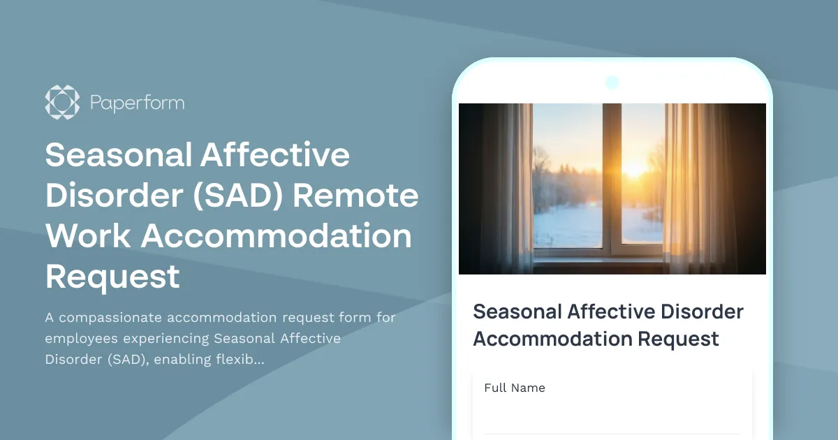 Seasonal Affective Disorder (SAD) Remote Work Accommodation Request