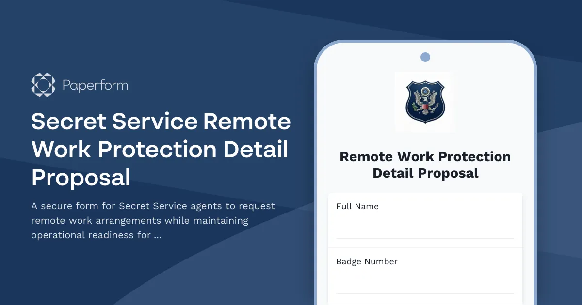 Secret Service Remote Work Protection Detail Proposal