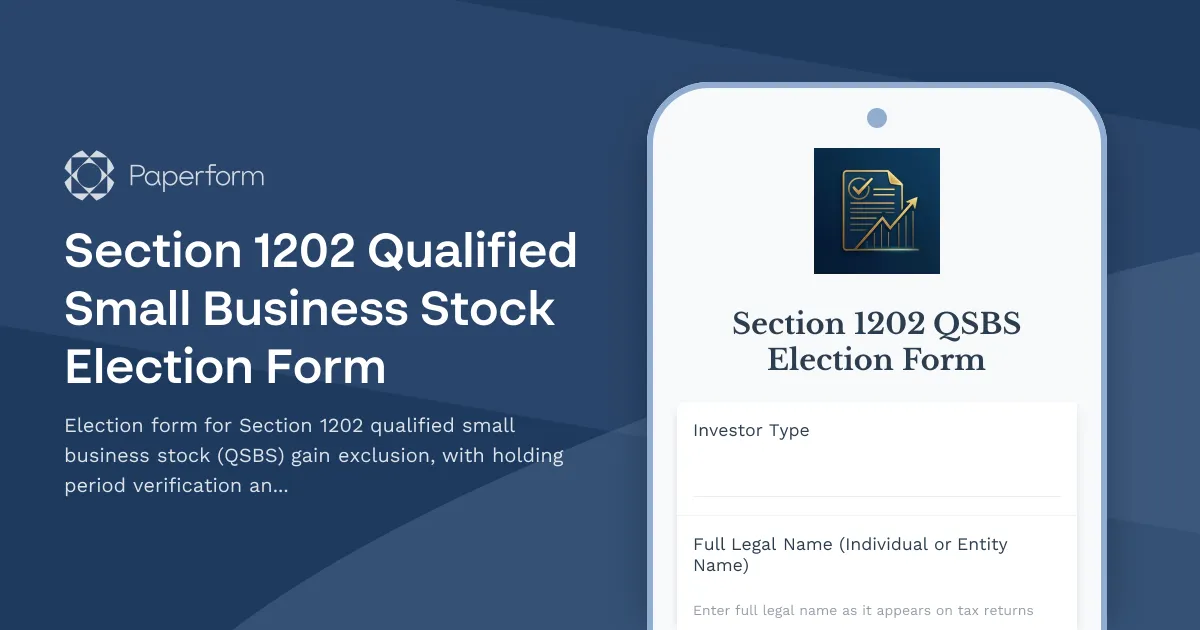 Section 1202 Qualified Small Business Stock Election Form