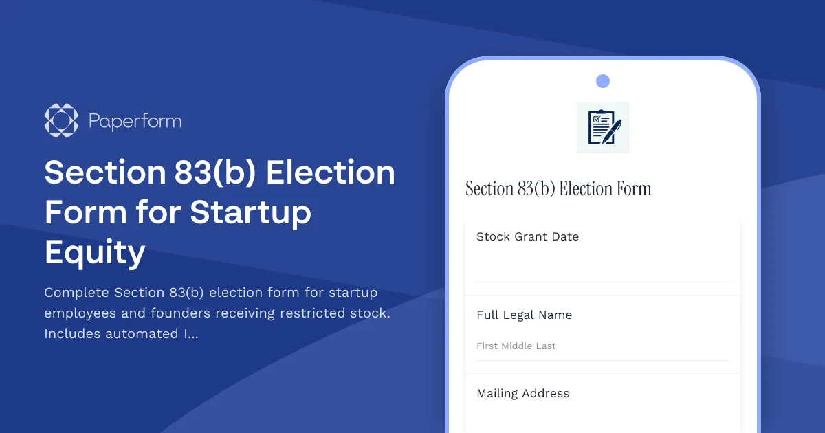 Section 83(b) Election Form for Startup Equity