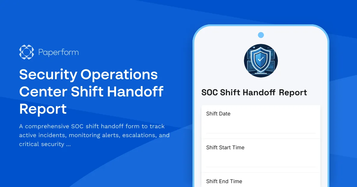Security Operations Center Shift Handoff Report