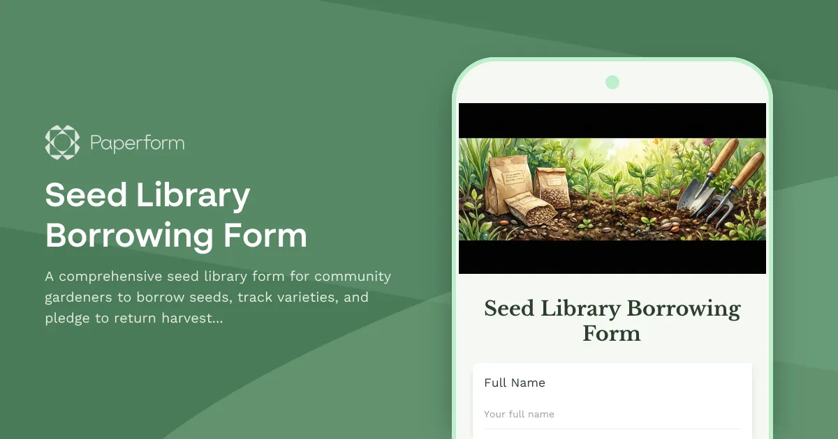 Seed Library Borrowing Form