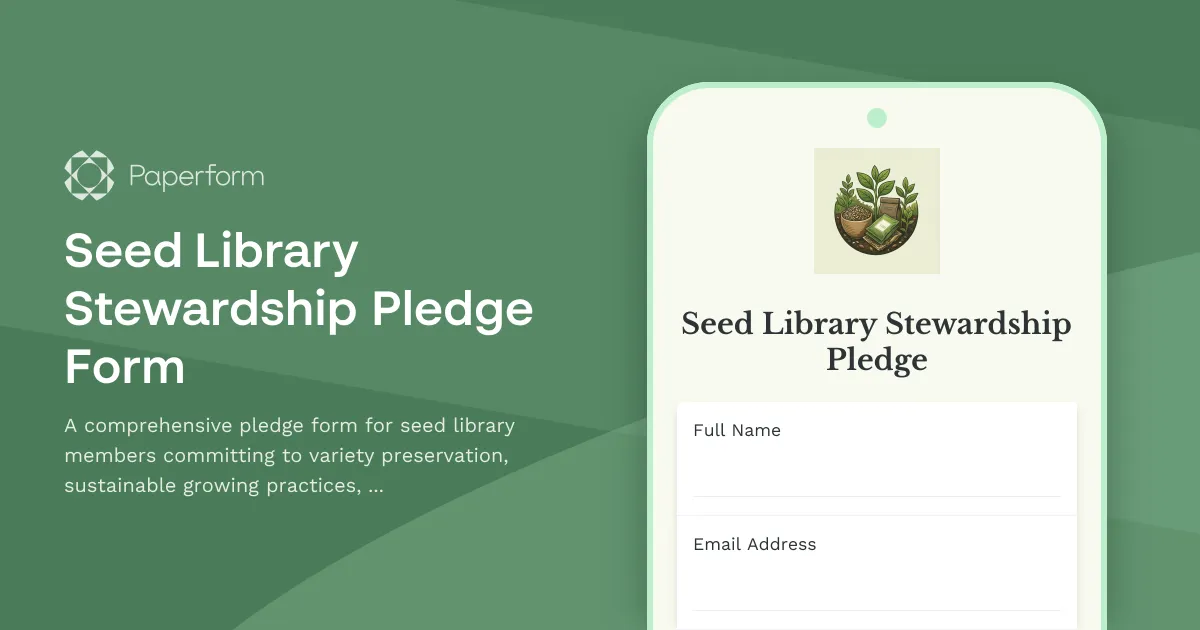 Seed Library Stewardship Pledge Form