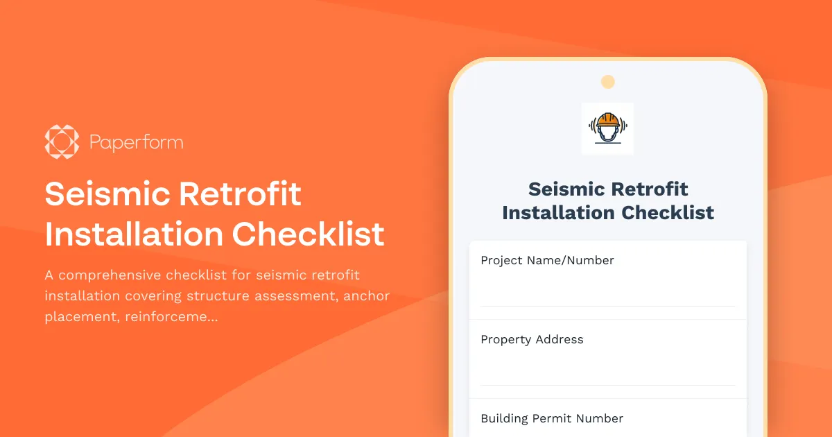 Seismic Retrofit Installation Checklist