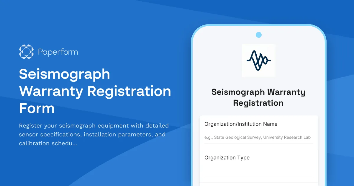 Seismograph Warranty Registration Form