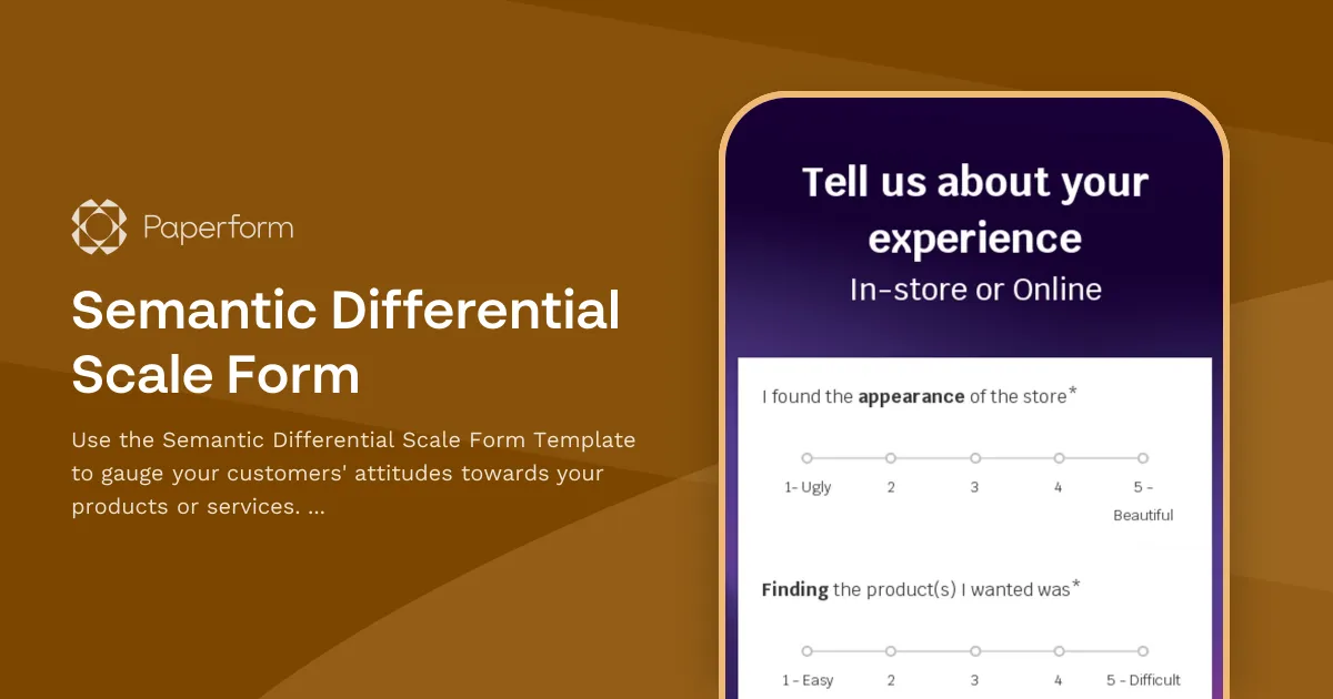 Semantic Differential Scale Form