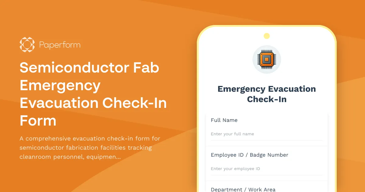 Semiconductor Fab Emergency Evacuation Check-In Form