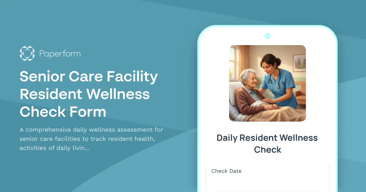 Senior Care Facility Resident Wellness Check Form
