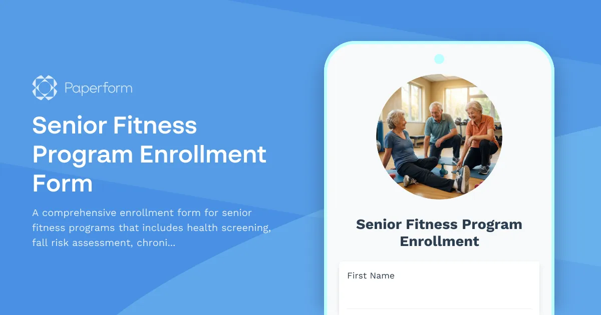 Senior Fitness Program Enrollment Form