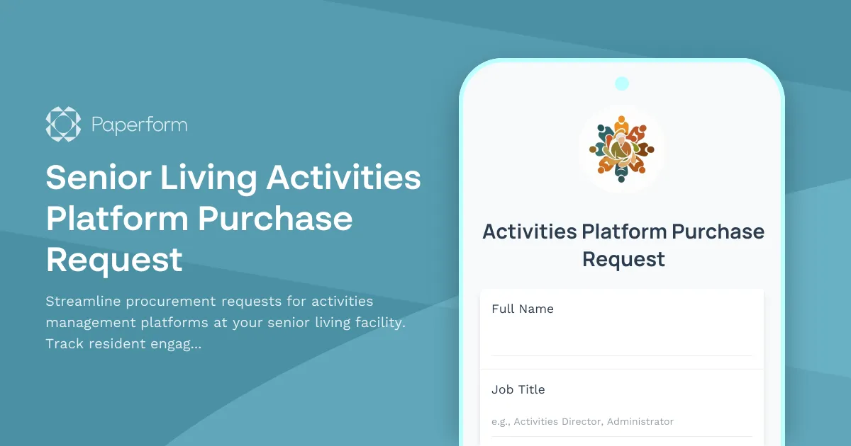 Senior Living Activities Platform Purchase Request