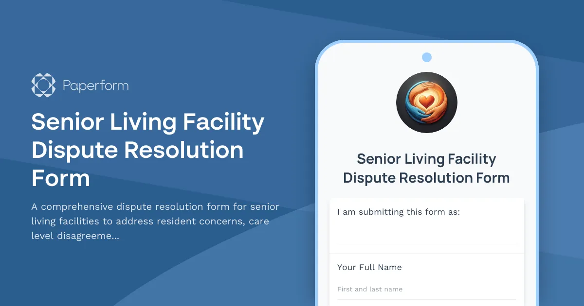 Senior Living Facility Dispute Resolution Form