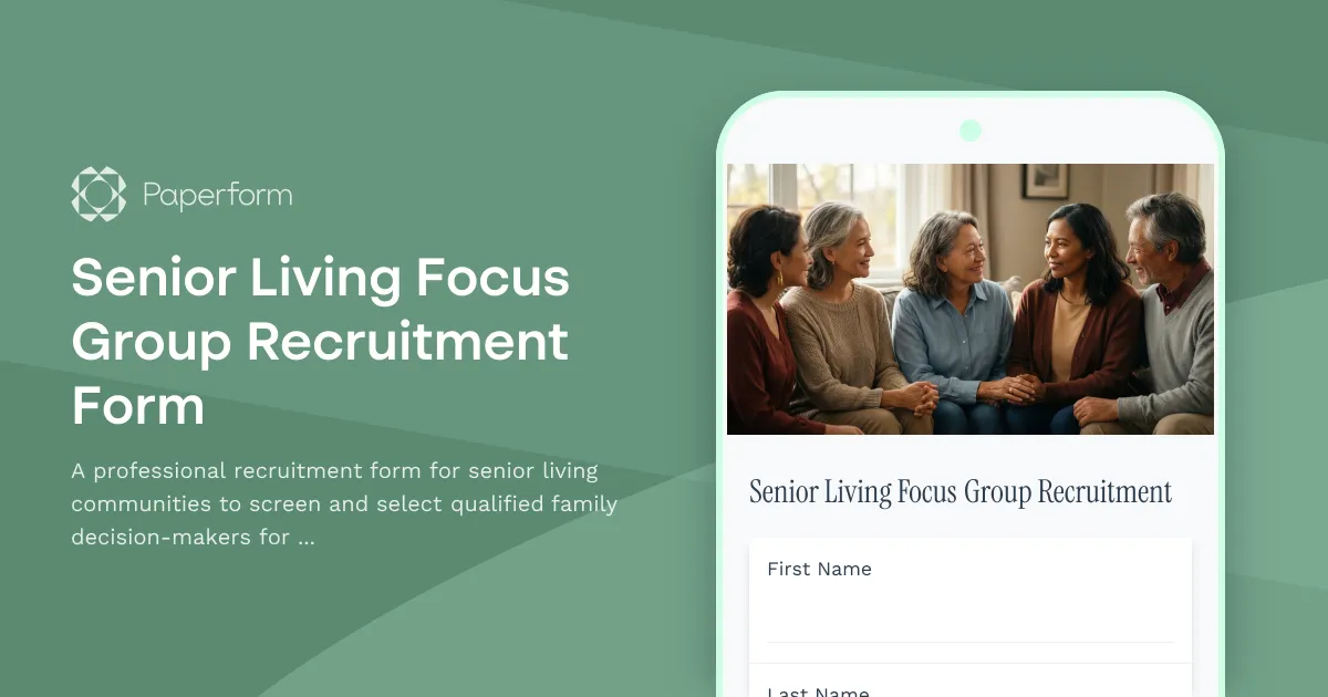 Senior Living Focus Group Recruitment Form