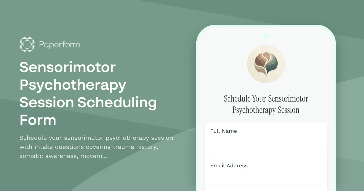Sensorimotor Psychotherapy Session Scheduling Form
