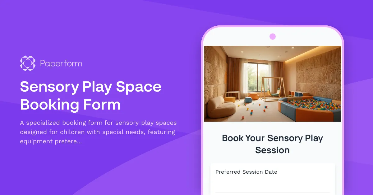 Sensory Play Space Booking Form