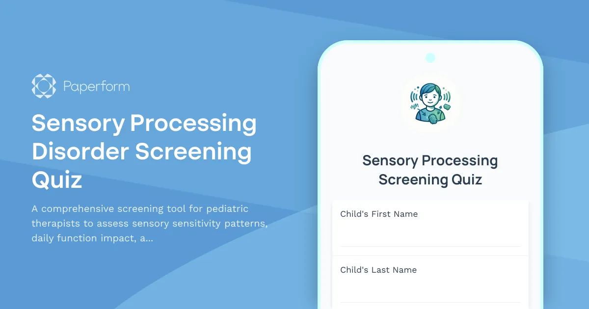 Sensory Processing Disorder Screening Quiz
