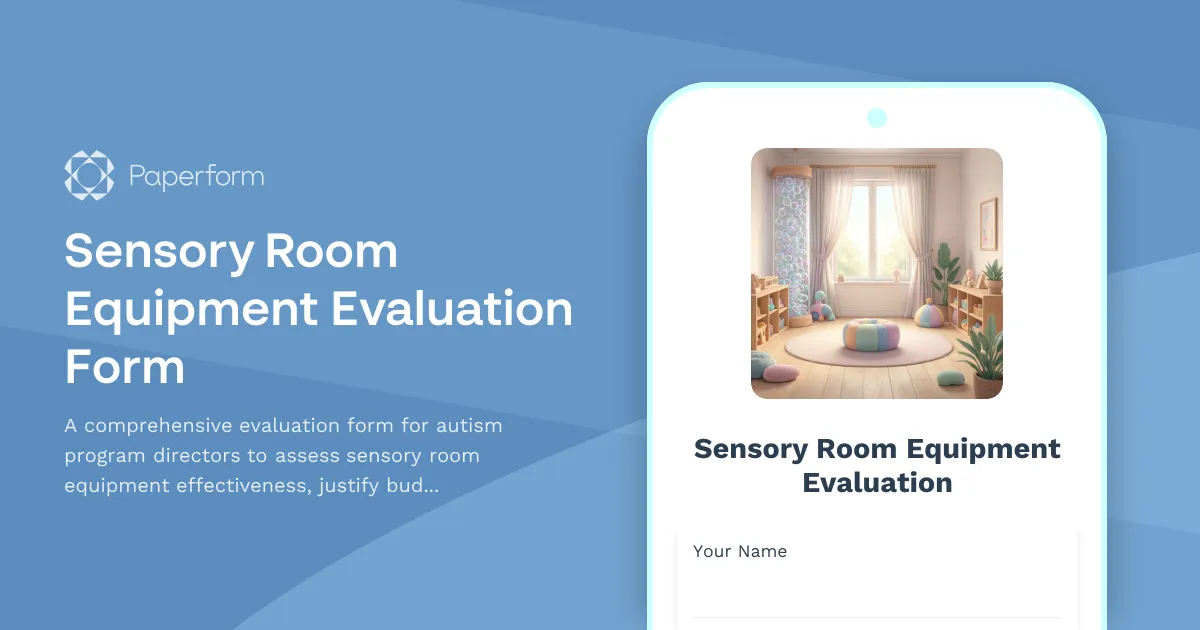 Sensory Room Equipment Evaluation Form