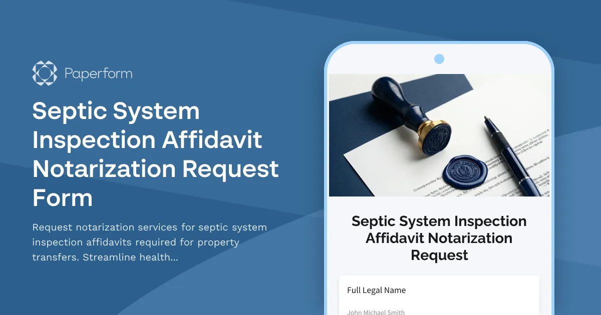 Septic System Inspection Affidavit Notarization Request Form