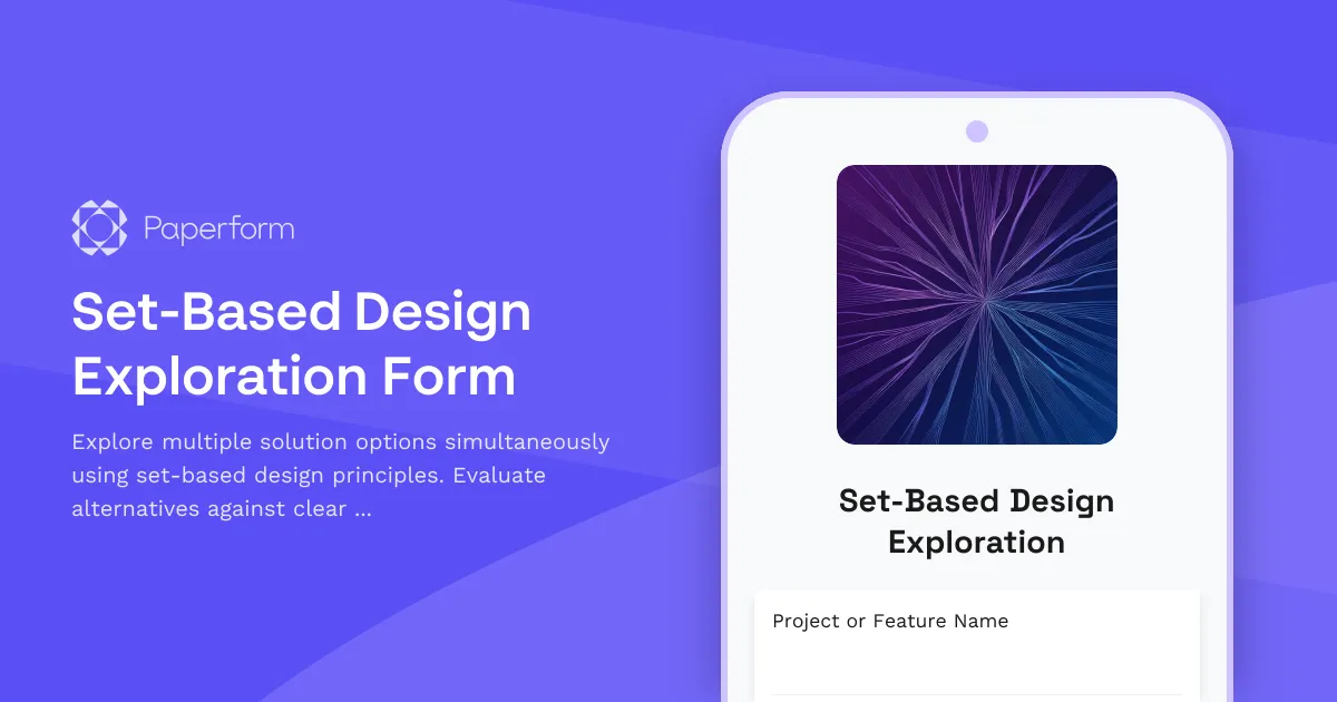 Set-Based Design Exploration Form