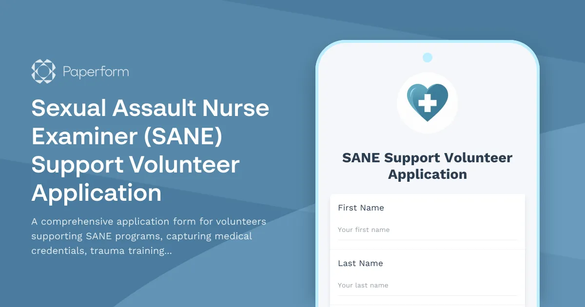 Sexual Assault Nurse Examiner (SANE) Support Volunteer Application