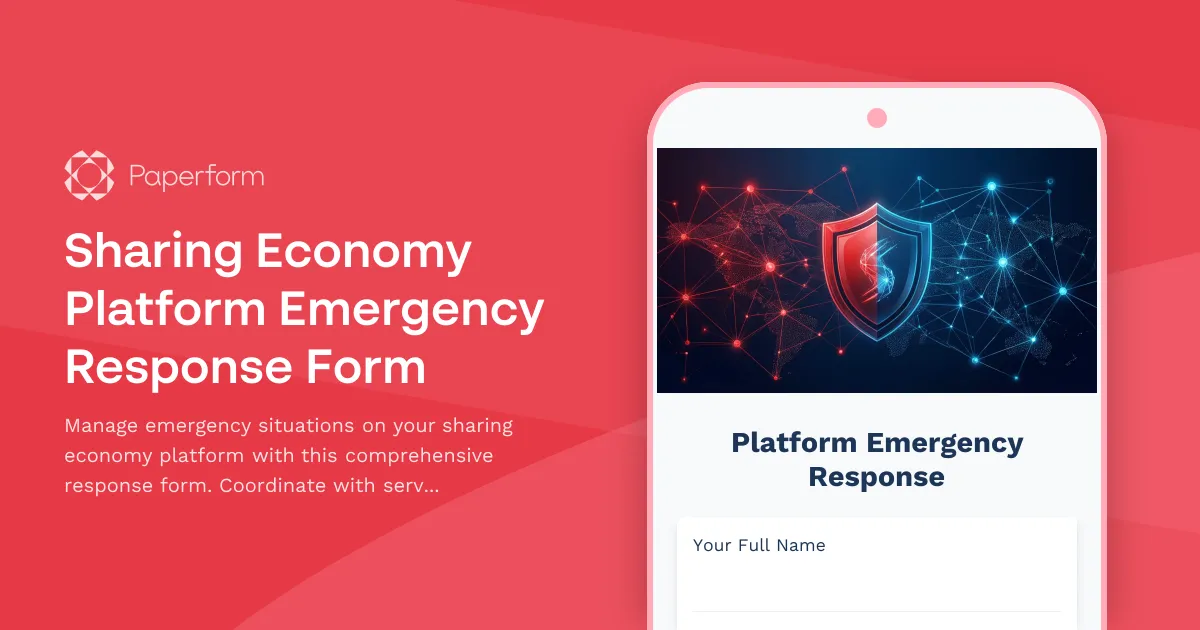 Sharing Economy Platform Emergency Response Form