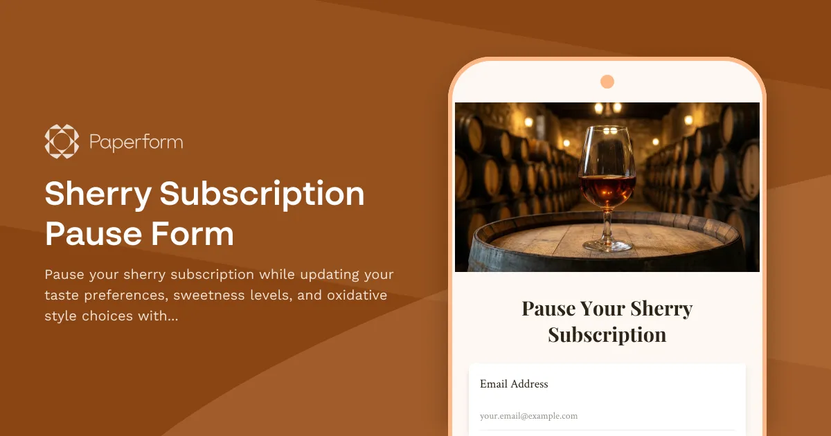 Sherry Subscription Pause Form