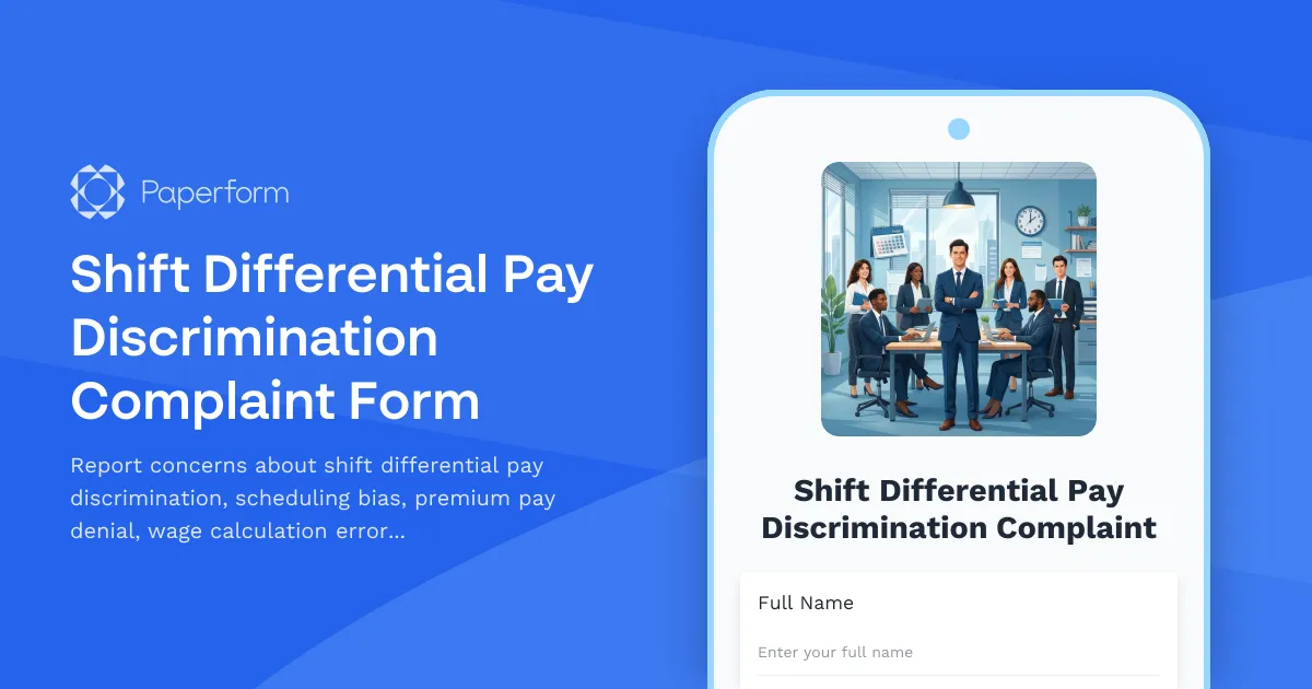 Shift Differential Pay Discrimination Complaint Form