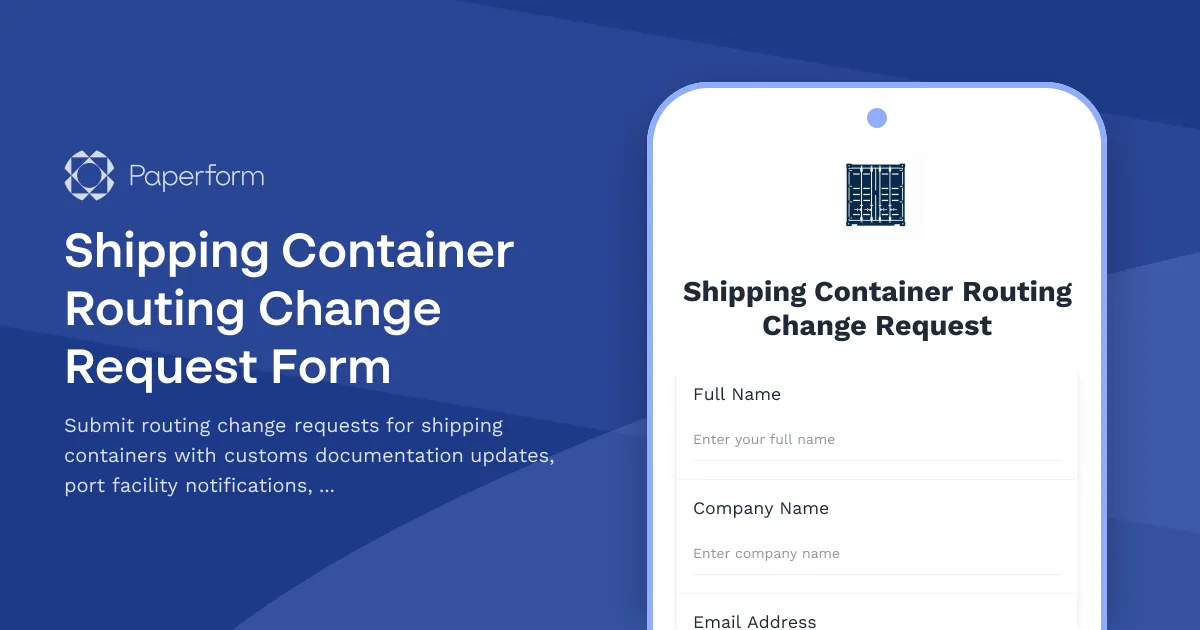 Shipping Container Routing Change Request Form