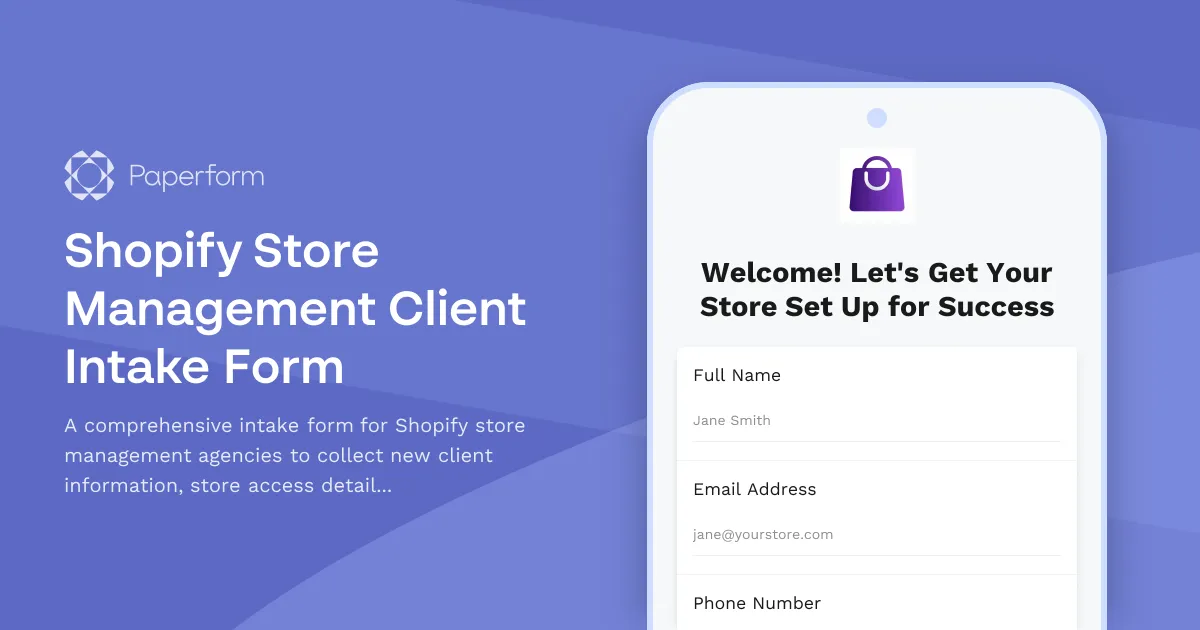 Shopify Store Management Client Intake Form