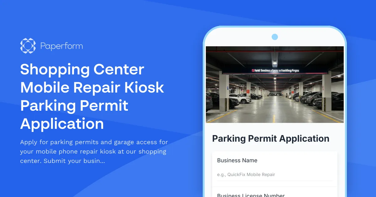 Shopping Center Mobile Repair Kiosk Parking Permit Application