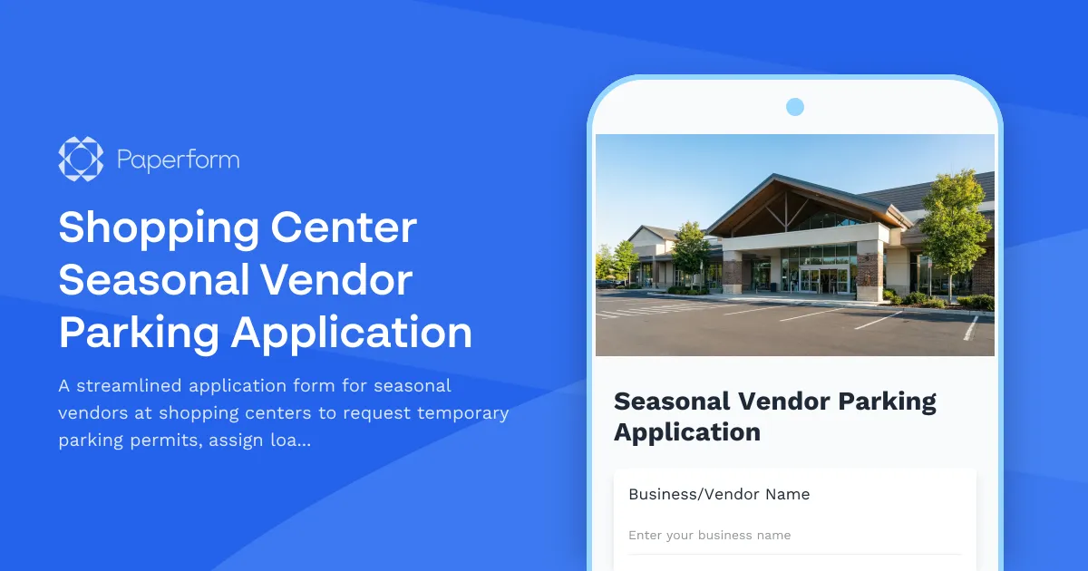 Shopping Center Seasonal Vendor Parking Application