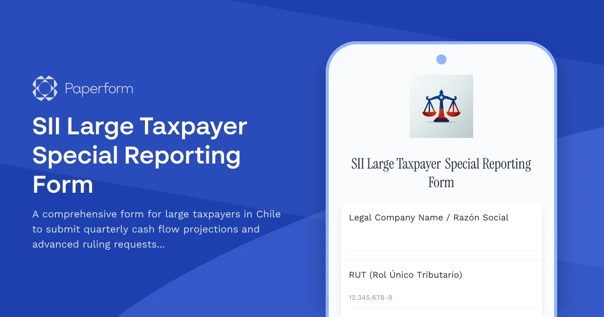 SII Large Taxpayer Special Reporting Form