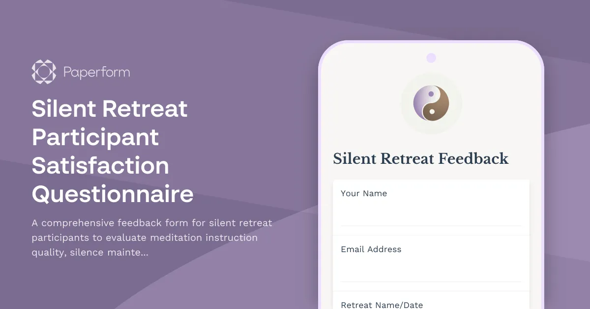 Silent Retreat Participant Satisfaction Questionnaire