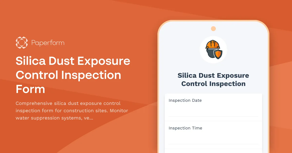 Silica Dust Exposure Control Inspection Form