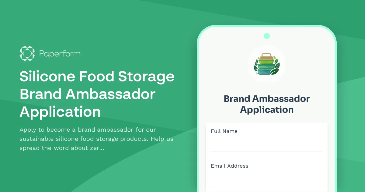 Silicone Food Storage Brand Ambassador Application