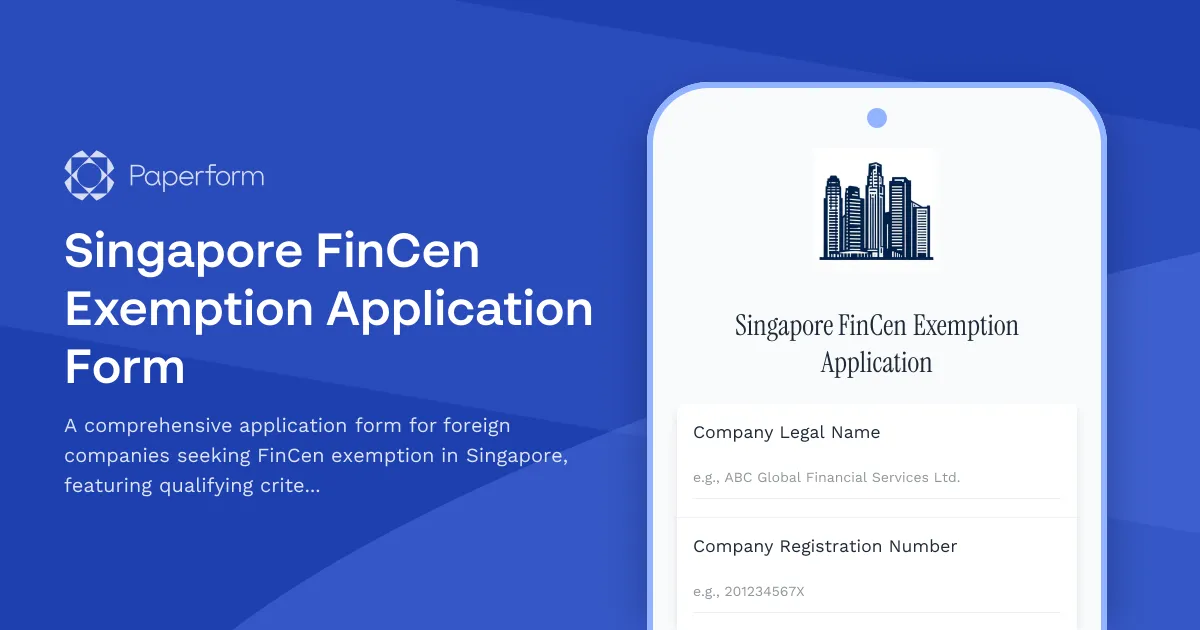 Singapore FinCen Exemption Application Form