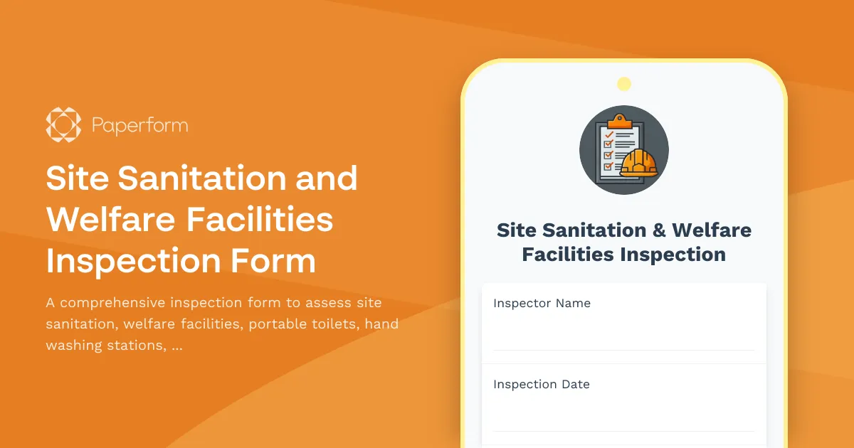 Site Sanitation and Welfare Facilities Inspection Form