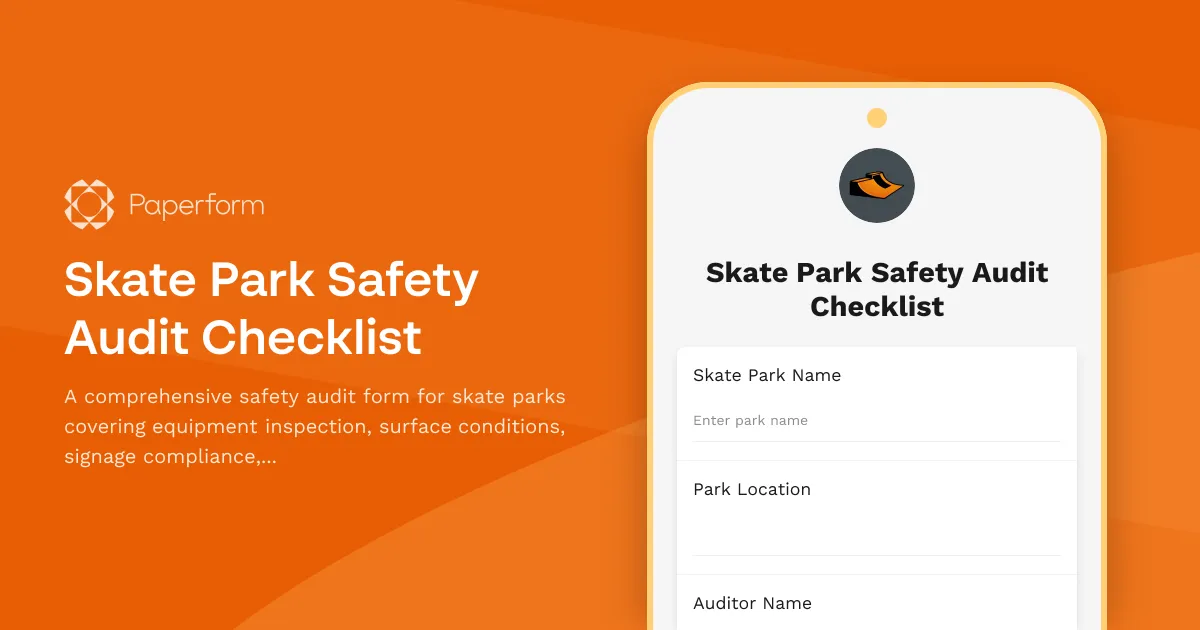 Skate Park Safety Audit Checklist