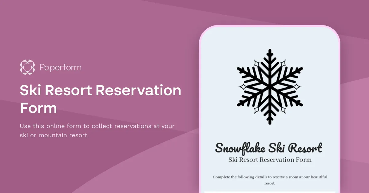 Ski Resort Reservation Form