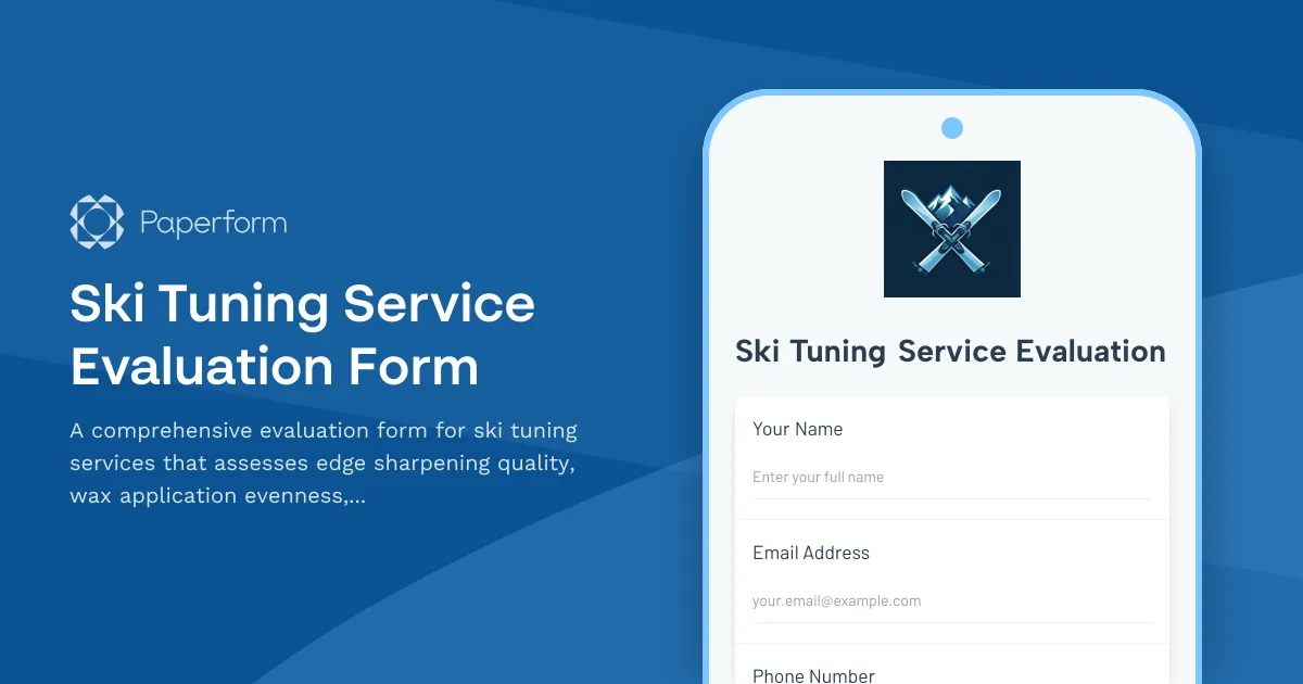 Ski Tuning Service Evaluation Form