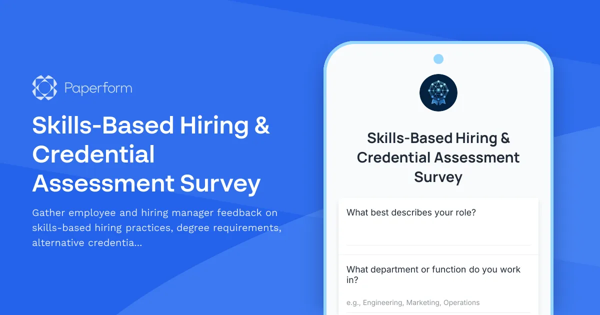 Skills-Based Hiring & Credential Assessment Survey