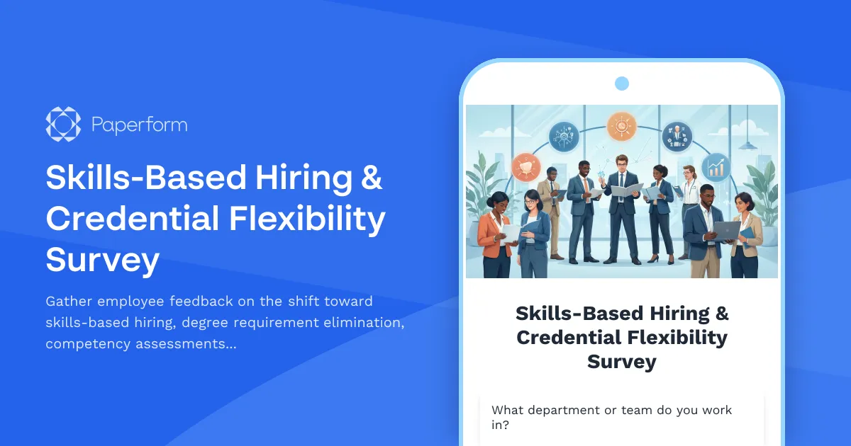 Skills-Based Hiring & Credential Flexibility Survey