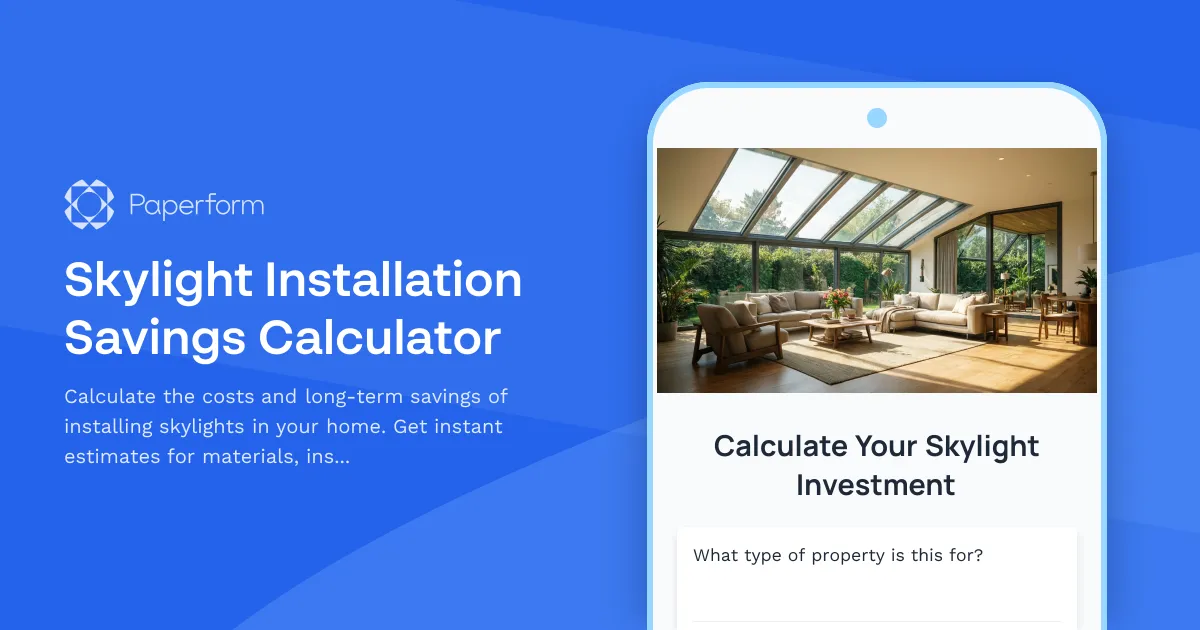 Skylight Installation Savings Calculator
