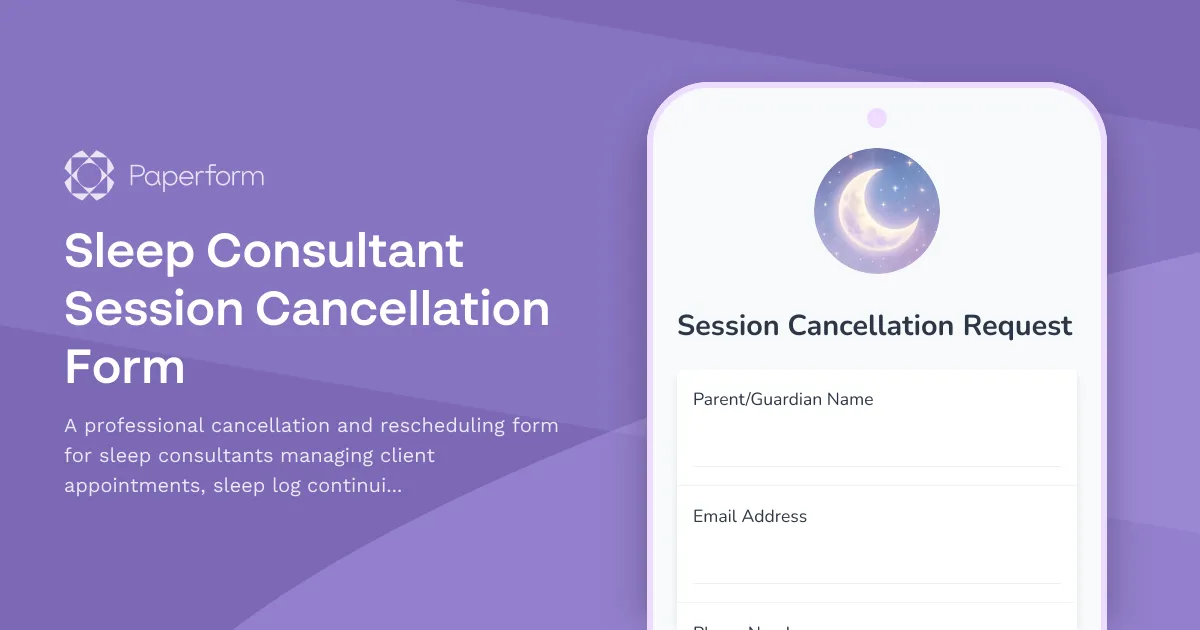 Sleep Consultant Session Cancellation Form