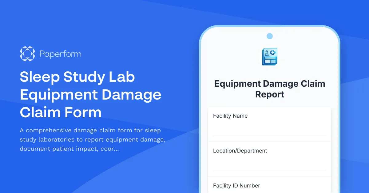 Sleep Study Lab Equipment Damage Claim Form