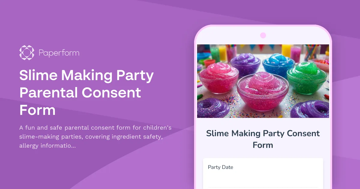 Slime Making Party Parental Consent Form