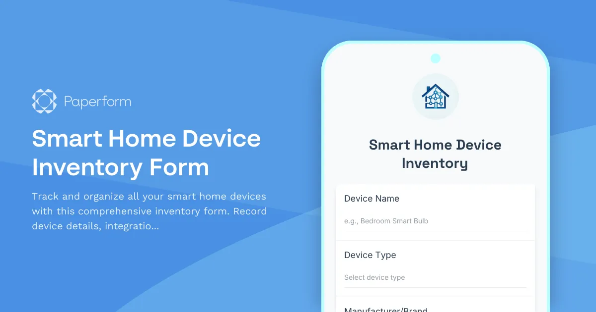 Smart Home Device Inventory Form