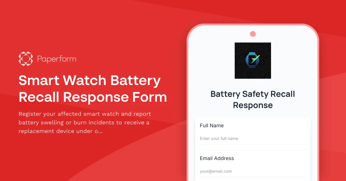 Smart Watch Battery Recall Response Form