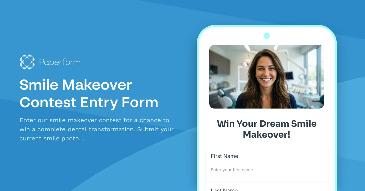 Smile Makeover Contest Entry Form